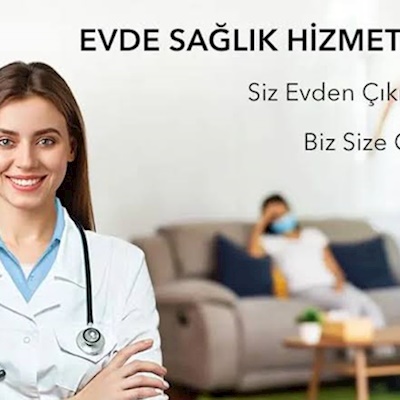 EVDE SAĞLIK HİZMETİ